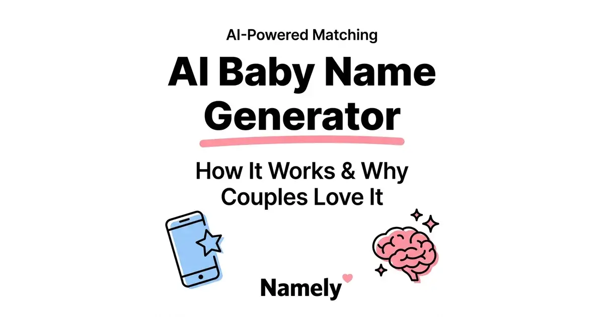 The AI Baby Name Generator: How It Works and Why Couples Love It